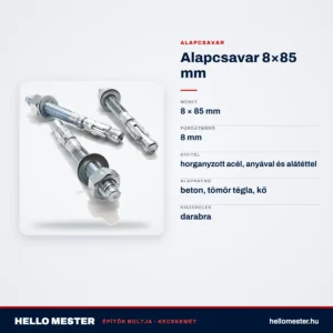 Alapcsavar 8×85 mm – műszaki adatok – HelloMester Kecskemét