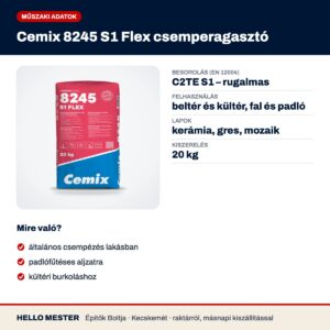 Cemix 8245 S1 Flex csemperagasztó – műszaki adatok és felhasználás