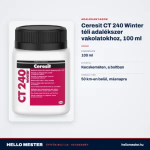 Ceresit CT 240 Winter téli adalékszer vakolatokhoz, 100 ml – műszaki adatok – HelloMester Kecskemét