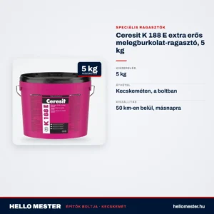 Ceresit K 188 E extra erős melegburkolat-ragasztó, 5 kg – műszaki adatok – HelloMester Kecskemét
