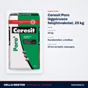 Ceresit Poro légpórusos felújítóvakolat, 25 kg – műszaki adatok – HelloMester Kecskemét