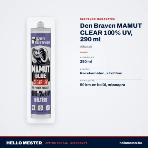 Den Braven MAMUT CLEAR 100% UV, 290 ml – Átlátszó – műszaki adatok – HelloMester Kecskemét