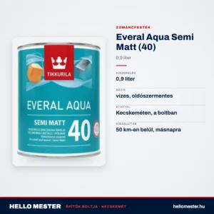 Everal Aqua Semi Matt (40) 0,9 liter – műszaki adatok – HelloMester Kecskemét