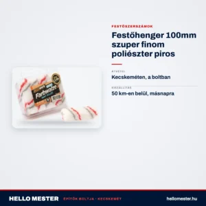 Festőhenger 100mm szuper finom poliészter piros – műszaki adatok – HelloMester Kecskemét