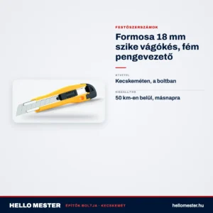 Formosa 18 mm szike vágókés, fém pengevezető – műszaki adatok – HelloMester Kecskemét