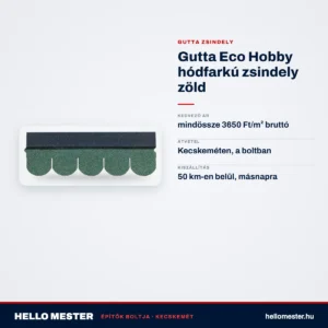 Gutta Eco Hobby hódfarkú zsindely zöld – műszaki adatok – HelloMester Kecskemét