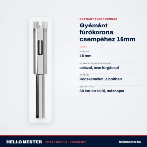 Gyémánt fúrókorona csempéhez 16mm – műszaki adatok – HelloMester Kecskemét