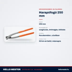 Harapófogó 250 mm – műszaki adatok – HelloMester Kecskemét