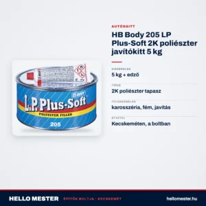 HB Body 205 LP Plus-Soft 2K poliészter javítókitt 5 kg – műszaki adatok – HelloMester Kecskemét