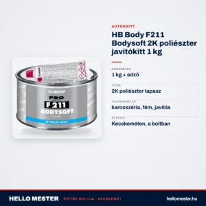 HB Body F211 Bodysoft 2K poliészter javítókitt 1 kg – műszaki adatok – HelloMester Kecskemét