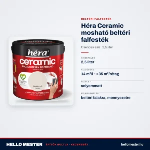 Héra Ceramic mosható beltéri falfesték – Csendes eső, 2,5 L – műszaki adatok – HelloMester Kecskemét