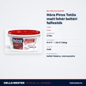 Héra Piros Tetős matt fehér beltéri falfesték – 2 L – műszaki adatok – HelloMester Kecskemét