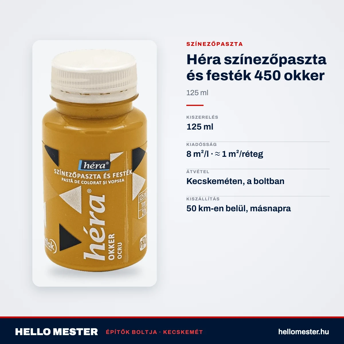 Héra színezőpaszta és festék 450 okker – 125 ml – műszaki adatok – HelloMester Kecskemét