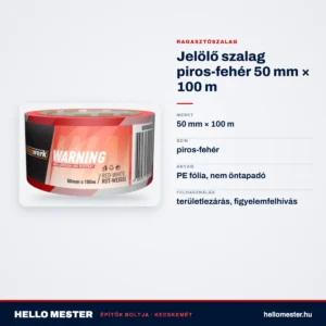 Jelölő szalag piros-fehér 50 mm × 100 m – műszaki adatok – HelloMester Kecskemét
