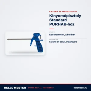 Kinyomópisztoly Standard PURHAB-hoz – műszaki adatok – HelloMester Kecskemét