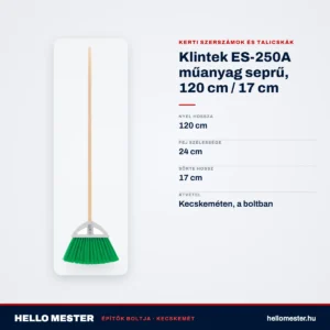 Klintek ES-250A műanyag seprű, 120 cm / 17 cm – műszaki adatok – HelloMester Kecskemét