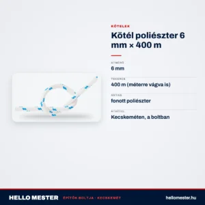 Kötél poliészter 6 mm × 400 m – műszaki adatok – HelloMester Kecskemét