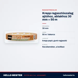 Krepp ragasztószalag ajtóhoz, ablakhoz 30 mm × 50 m – műszaki adatok – HelloMester Kecskemét