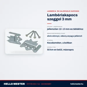 Lambériakapocs szeggel 3 mm – műszaki adatok – HelloMester Kecskemét