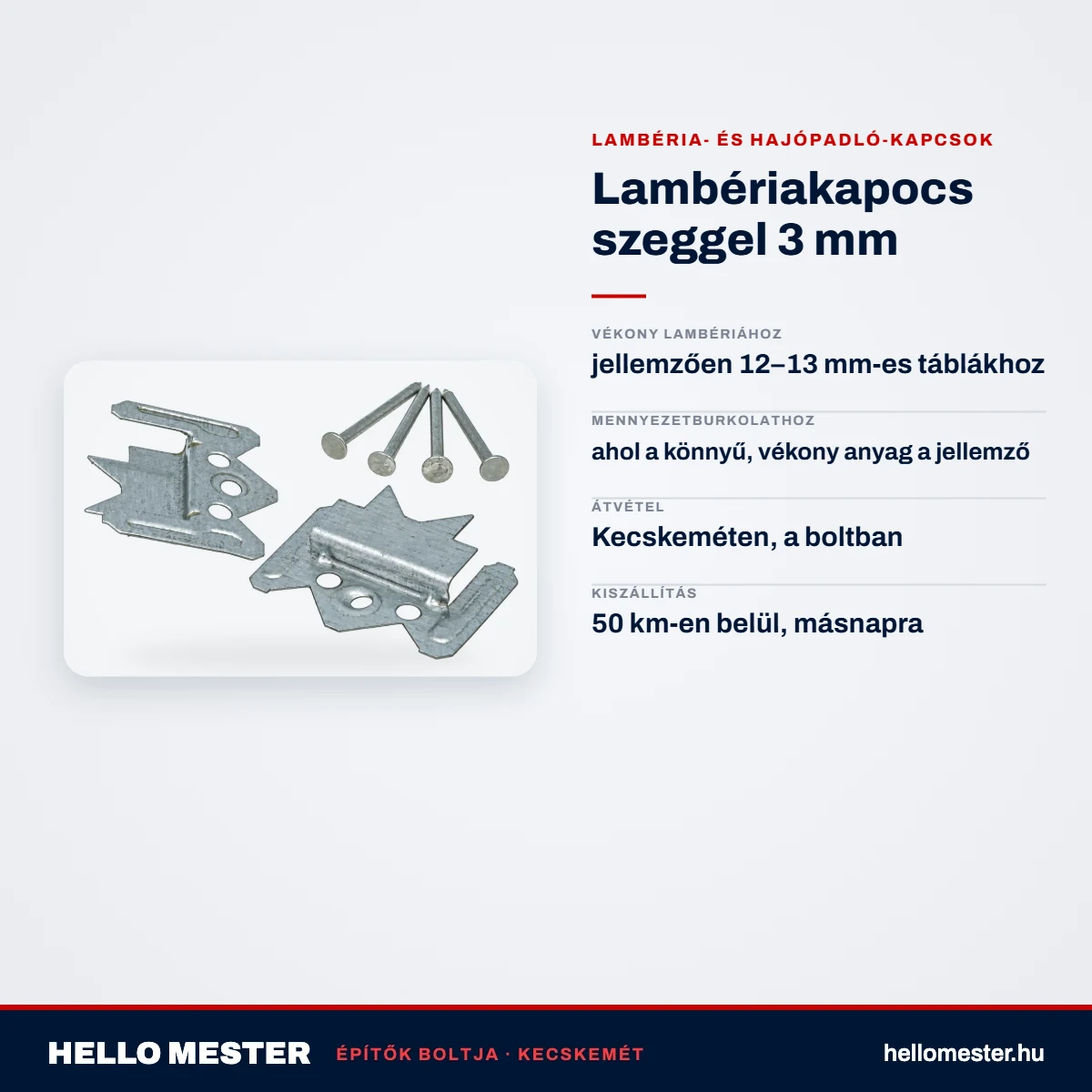Lambériakapocs szeggel 3 mm – műszaki adatok – HelloMester Kecskemét