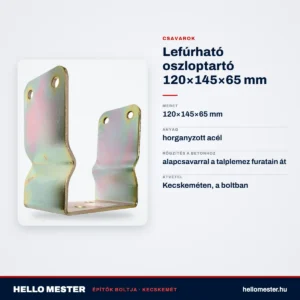 Lefúrható oszloptartó 120×145×65 mm – műszaki adatok – HelloMester Kecskemét
