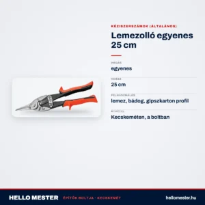 Lemezolló egyenes 25 cm – műszaki adatok – HelloMester Kecskemét