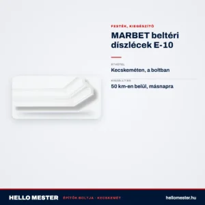 MARBET beltéri díszlécek E-10 – műszaki adatok – HelloMester Kecskemét