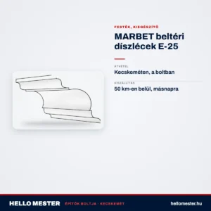 MARBET beltéri díszlécek E-25 – műszaki adatok – HelloMester Kecskemét