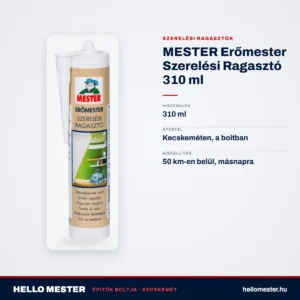 MESTER Erőmester Szerelési Ragasztó 310 ml – műszaki adatok – HelloMester Kecskemét
