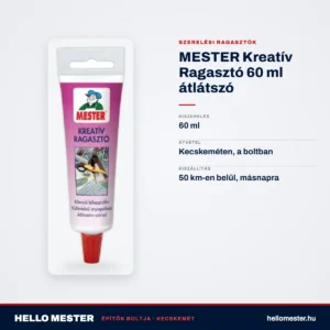 MESTER Kreatív Ragasztó 60 ml átlátszó – műszaki adatok – HelloMester Kecskemét