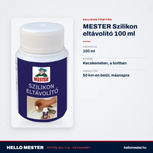 MESTER Szilikon eltávolító 100 ml – műszaki adatok – HelloMester Kecskemét