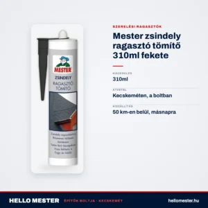 Mester zsindely ragasztó tömítő 310ml fekete – műszaki adatok – HelloMester Kecskemét
