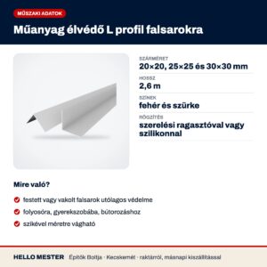 Műanyag élvédő L profil falsarokra – műszaki adatok és felhasználás