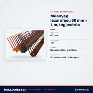Műanyag lezárófésű 60 mm × 1 m, téglavörös – műszaki adatok – HelloMester Kecskemét