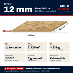 OSB lap 12 mm – műszaki infografika: 1250×2500 mm, OSB/3, ≈ 23 kg táblánként, felhasználás: falmerevítés | HelloMester