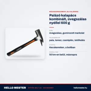 Palázó kalapács kombinált, üvegszálas nyéllel 600 g – műszaki adatok – HelloMester Kecskemét