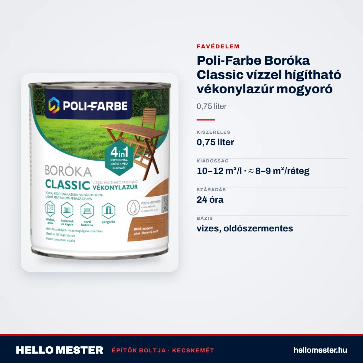 Poli-Farbe Boróka Classic vízzel hígítható vékonylazúr mogyoró 0,75 L – műszaki adatok – HelloMester Kecskemét