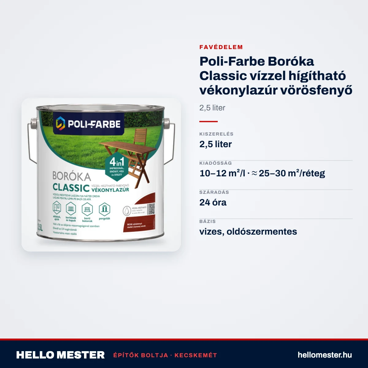 Poli-Farbe Boróka Classic vízzel hígítható vékonylazúr vörösfenyő 2,5 L – műszaki adatok – HelloMester Kecskemét