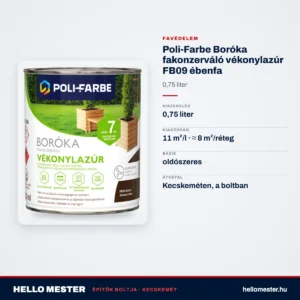 Poli-Farbe Boróka fakonzerváló vékonylazúr FB09 ébenfa 0,75 L – műszaki adatok – HelloMester Kecskemét