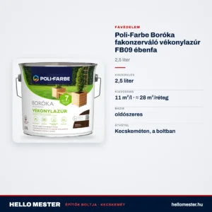 Poli-Farbe Boróka fakonzerváló vékonylazúr FB09 ébenfa 2,5 L – műszaki adatok – HelloMester Kecskemét