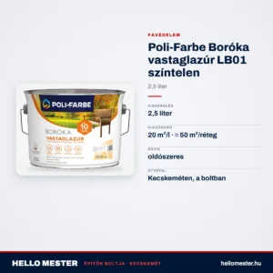 Poli-Farbe Boróka vastaglazúr LB01 színtelen 2,5 L – műszaki adatok – HelloMester Kecskemét