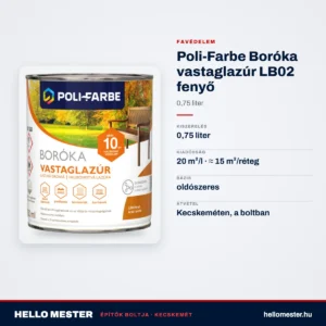 Poli-Farbe Boróka vastaglazúr LB02 fenyő 0,75 L – műszaki adatok – HelloMester Kecskemét
