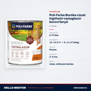 Poli-Farbe Boróka vízzel hígítható vastaglazúr borovi fenyő 0,75 L – műszaki adatok – HelloMester Kecskemét