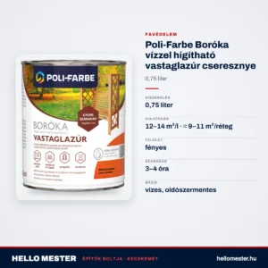 Poli-Farbe Boróka vízzel hígítható vastaglazúr cseresznye 0,75 L – műszaki adatok – HelloMester Kecskemét