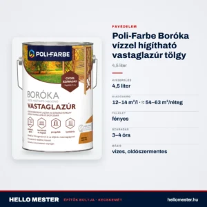 Poli-Farbe Boróka vízzel hígítható vastaglazúr tölgy 4,5 L – műszaki adatok – HelloMester Kecskemét