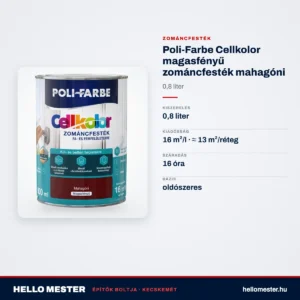 Poli-Farbe Cellkolor magasfényű zománcfesték mahagóni 0,8 L – műszaki adatok – HelloMester Kecskemét