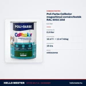 Poli-Farbe Cellkolor magasfényű zománcfesték RAL 6002 zöld 0,8 L – műszaki adatok – HelloMester Kecskemét