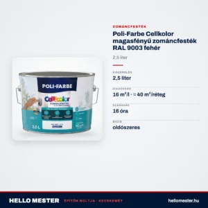 Poli-Farbe Cellkolor magasfényű zománcfesték RAL 9003 fehér 2,5 L – műszaki adatok – HelloMester Kecskemét