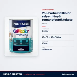 Poli-Farbe Cellkolor selyemfényű zománcfesték fekete 0,8 L – műszaki adatok – HelloMester Kecskemét