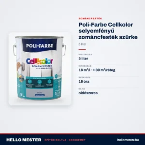 Poli-Farbe Cellkolor selyemfényű zománcfesték szürke 5 L – műszaki adatok – HelloMester Kecskemét